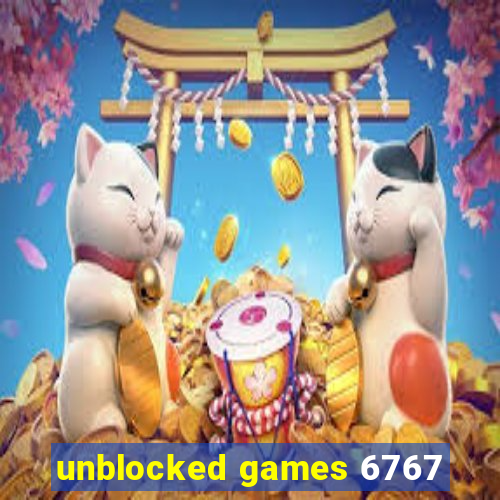 unblocked games 6767